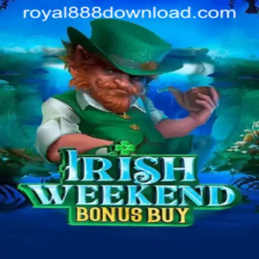 Exploring the Thrills of IrishWeekendBonusBuy: A Deep Dive into Royal888's Latest Game