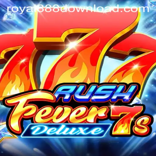 RushFever7sDeluxe: The Exciting Gaming Experience with Royal888